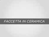 Chiusura diastema con faccetta in Ceramica